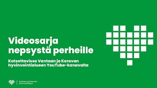 Videosarja nepsystä perheille