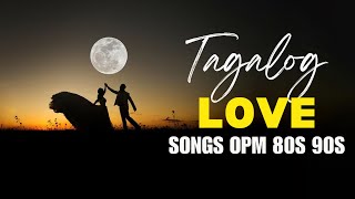 BEST ROMANTIC LOVE SONGS 2024 💖 70S 80S 90S 💖 OLD LOVE SONGS -Best OPM Tagalog Love Song