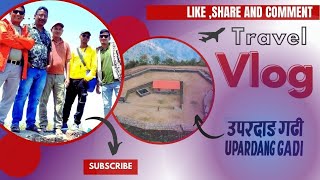 उपरदाङ गढीको मनोरम दृश्य # vlog-1