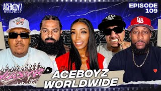 AceBoyz Worldwide Ep 109 w/ AceBoyCreep \u0026 Worm | Time For Some Destrucción!