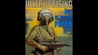 Uller Uprising by H. Beam Piper - Audiobook