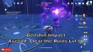 Genshin Impact - Ascend: Clear the Ruins Lvl 90