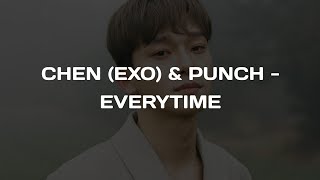 Chen Exo And Punch - Everytime Easy Lyrics
