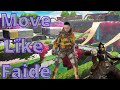 How to move like Faide- Fayde movement guide+ Explanation, Advanced, (Controller or PC) Apex Legends