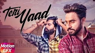 Motion Poster | Teri Yaad | Goldy Desi Crew Feat Parmish Verma | Releasing On 28th July