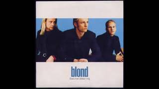 Blond - Bara Hon Älskar Mig