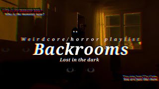 Backrooms V.2 | Weirdcore - Horror Playlist