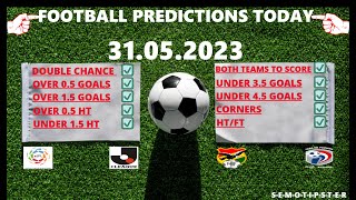 Football Predictions Today (31.05.2023)|Today Match Prediction|Football Betting Tips|Soccer Betting