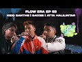 Flow ERA EP 59: Mantap Cuy - Kidd Santhe, Saixse & Atta Halilintar