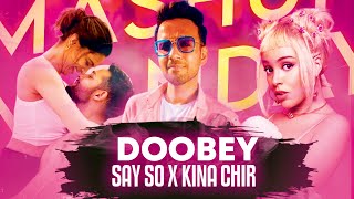 Doobey X Say So X Kina Chir • DJ Prashant Mashup • @dojacat @SonyMusicIndia @PropheCProductions