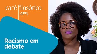 Racismo em debate | Djamila Ribeiro