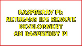 Raspberry Pi: Netbeans IDE remote development on Raspberry Pi