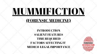 Mummification | Forensic medicine | UGC NET Forensic science