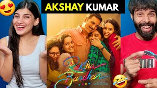 RAKSHA BANDHAN Trailer REACTION ! | Akshay Kumar | Bhumi Pednekar | Aanand L Rai