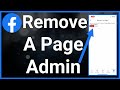 How To Remove Admin From Facebook Page