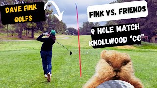 Dave Fink 9 Hole Match: Knollwood Country Club