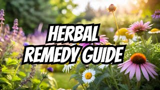Unlock Plant Power: Herbal Remedies Guide 2024