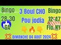 BOUL CHO DATE DU JOUR 04 AOUT 2024 #boulchopoujodia 💰#numeroparahoy