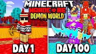 I Survived 100 Days in a DEMON Only World on Hardcore Minecraft.. Here's What Happened..