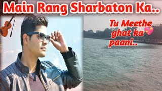 Main Rang Sharbato Ka| Guitar Cover| Atif Aslam| Shahid Kapoor