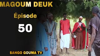 Magoum Deuk Épisode 50 fin de la Saison 2