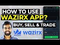 WAZIRX FULL TUTORIAL | HOW TO USE WAZIRX EXCHANGE | BUY/SELL TRADE CRYPTOCURRENCY USING WAZIRX APP