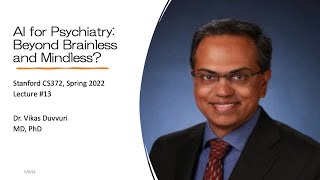 CS372 Lecture #1 of the Six-Part Series on Consciousness, Stanford U.   Speaker: Dr. Vikas Duvvuri