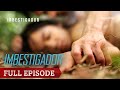 7-anyos na bata, pinagsamantalahan ng sarili niyang ninong (Full episode) | Imbestigador