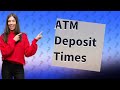 How long does it take for an ATM to deposit a check?