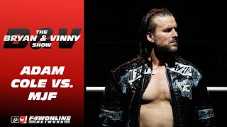 MJF \u0026 Adam Cole finally had their match. Let's move on | AEW Worlds End | Bryan \u0026 Vinny Show