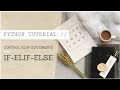 PYTHON-IV (IF ELIF ELSE IN PYTHON)