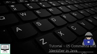 Java Tutorial 05 - Comments and Identifiers in Java | Java Playlist | Turbo Coding