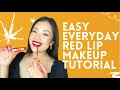 MY EASY EVERYDAY RED LIP MAKEUP TUTORIAL // Eileen’s World