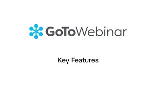 GoToWebinar: Key Features