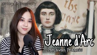 Gadis Petani yang jadi Pahlawan Prancis (Joan of Arc) History & Biography #GeekRelia