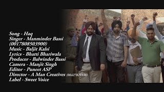 HAQ - Manminder Bassi - Full HD Video Song - New Punjabi Song - Punjabi Songs