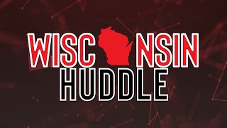 Wisconsin Huddle: September 6, 2024