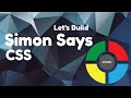How to Program Simon Game: CSS