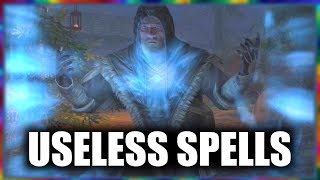 Skyrim - 5 Useless Spells