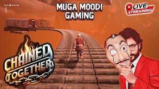 Chained Together Live MugaMoodi Gaming  #chaintogether #chainedtogethergameplay