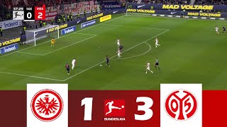 Eintracht Frankfurt gegen 1. FSV Mainz 05 [1-3] | Bundesliga 24/25 | Spielen Höhepunkte!