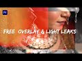 Free Overlay & Light Leak For Adobe Premiere Pro 2023 | Free Download Transition Pack ||