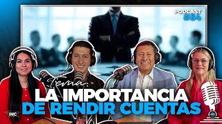 La Importancia de Rendir Cuentas #84