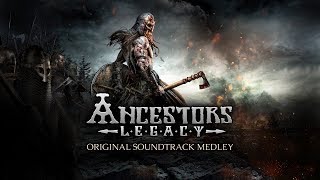 Ancestors Legacy - Original Soundtrack Medley