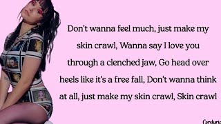 UPSAHL - Skin Crawl (lyrics)