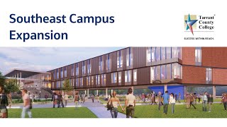 TCCD Southeast Campus Expansion Construction Update - July 2023