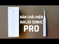 Trên tay bàn chải điện Halio Sonic PRO: Động cơ Maglev, 5 chế độ chải răng