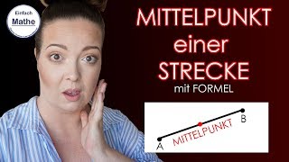 Mittelpunkt Strecke | mit Formel (ohne Vektoren) by einfach mathe!