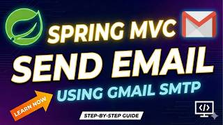 Send Email in Spring MVC Using Gmail SMTP | Spring MVC Email Sending Tutorial | Mail Integration