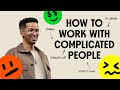 How To Work With Complicated People | LIVE Sunday  11 AM Service